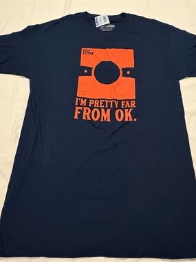 Pulp Fiction Mens Medium “Im Pretty Far From Ok” T-Shirt Ripple Junction W/Tag